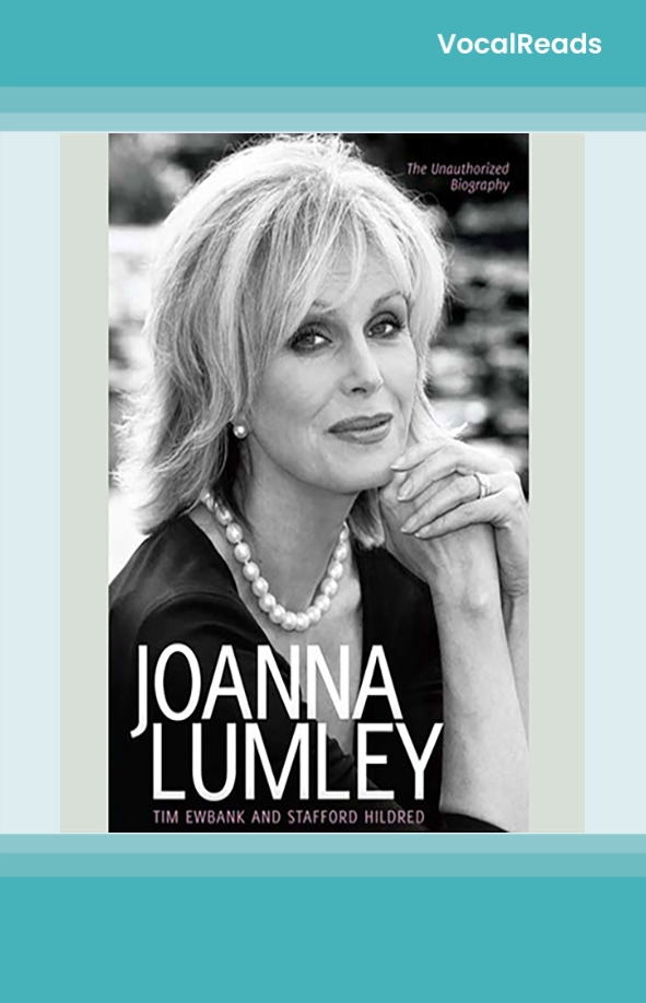 Joanna Lumley: The Biography