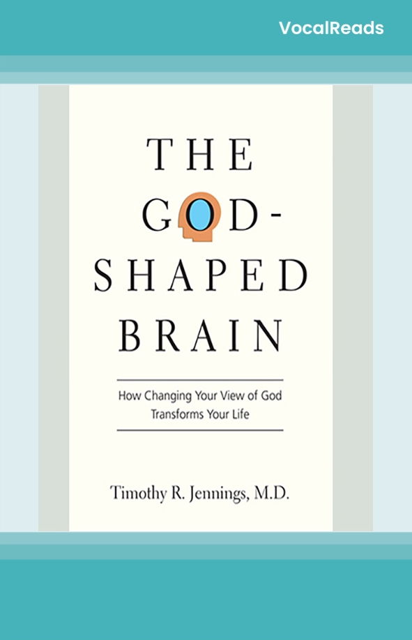 The God-Shaped Brain