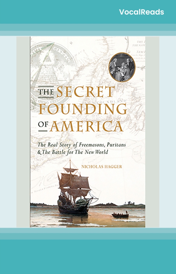 The Secret Founding of America
