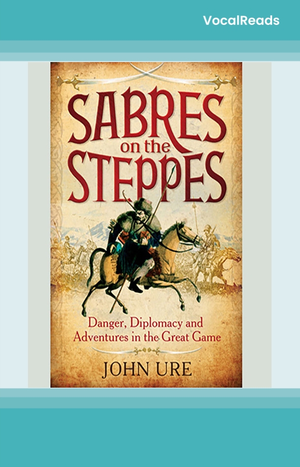 Sabres on the Steppes