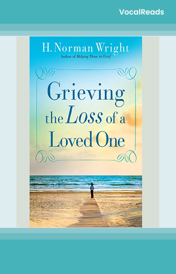 Grieving the Loss of a Loved One