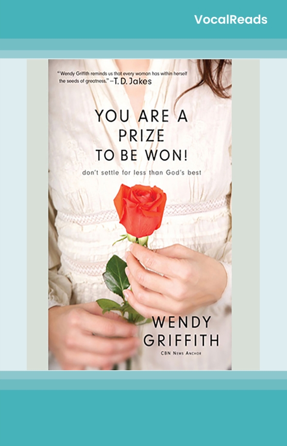 You Are a Prize to be Won