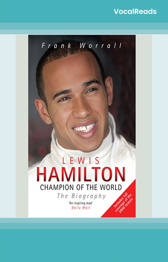 Lewis Hamilton: Champion of the World