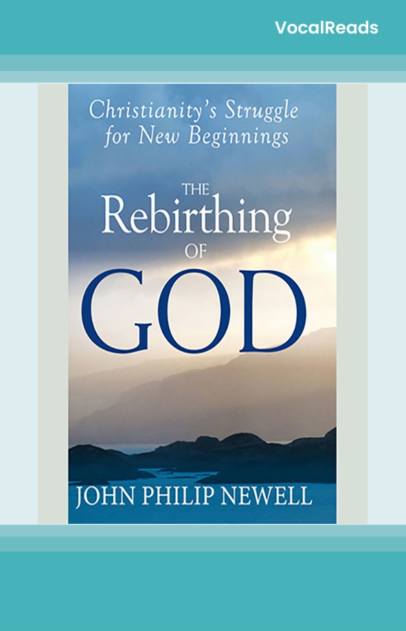 The Rebirthing of God