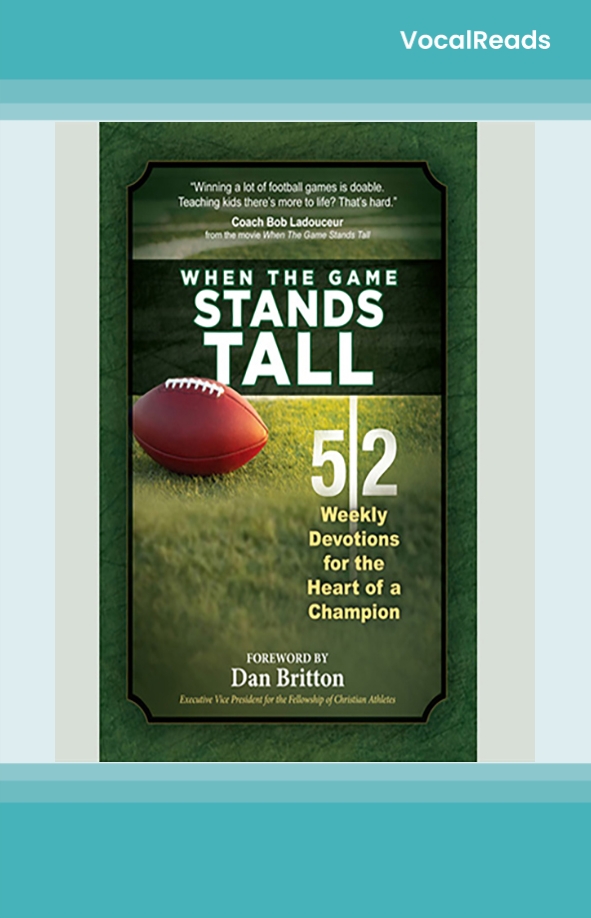 When the Game Stands Tall Movie Devotional