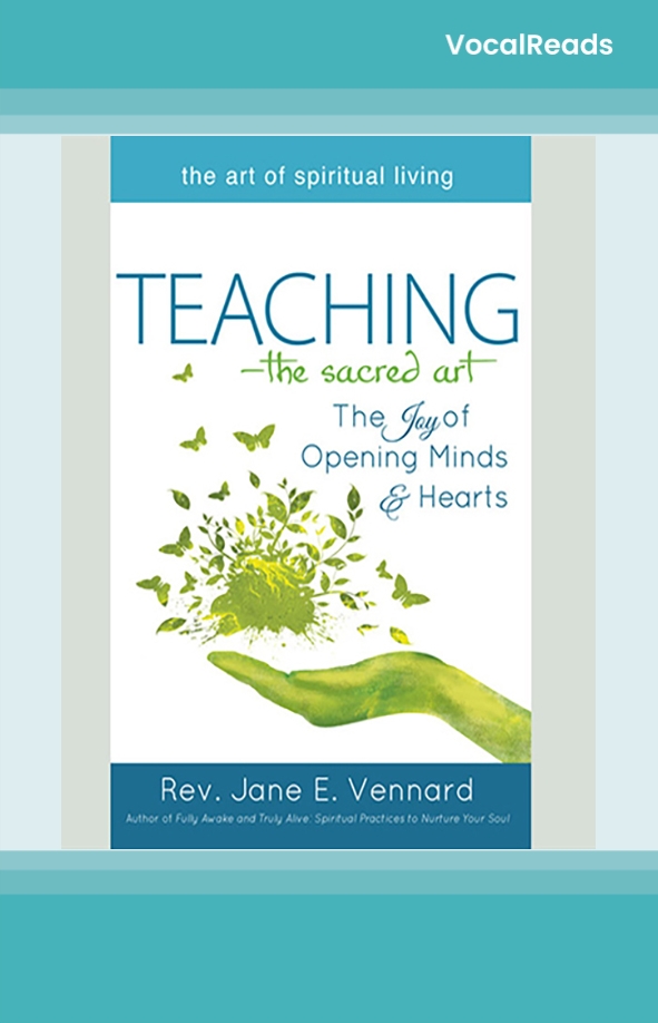 Teaching—The Sacred Art