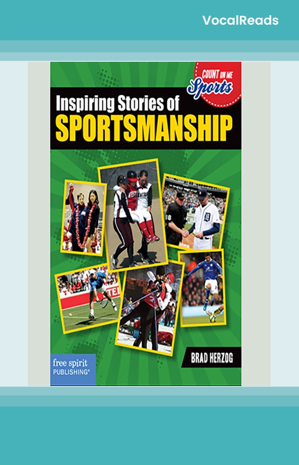 Inspiring Stories of Sportsmanship