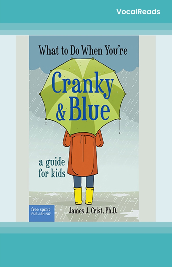 What to Do When You're Cranky and Blue