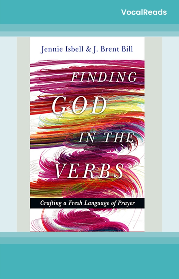 Finding God in the Verbs