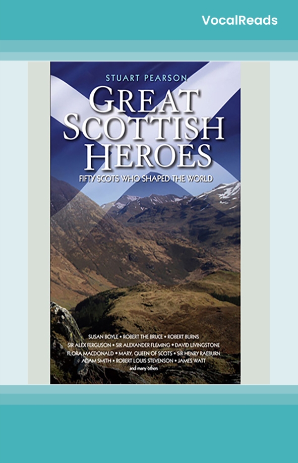 Great Scottish Heroes