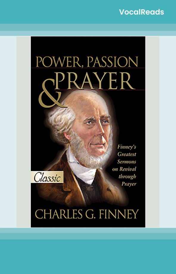 Power, Passion and Prayer