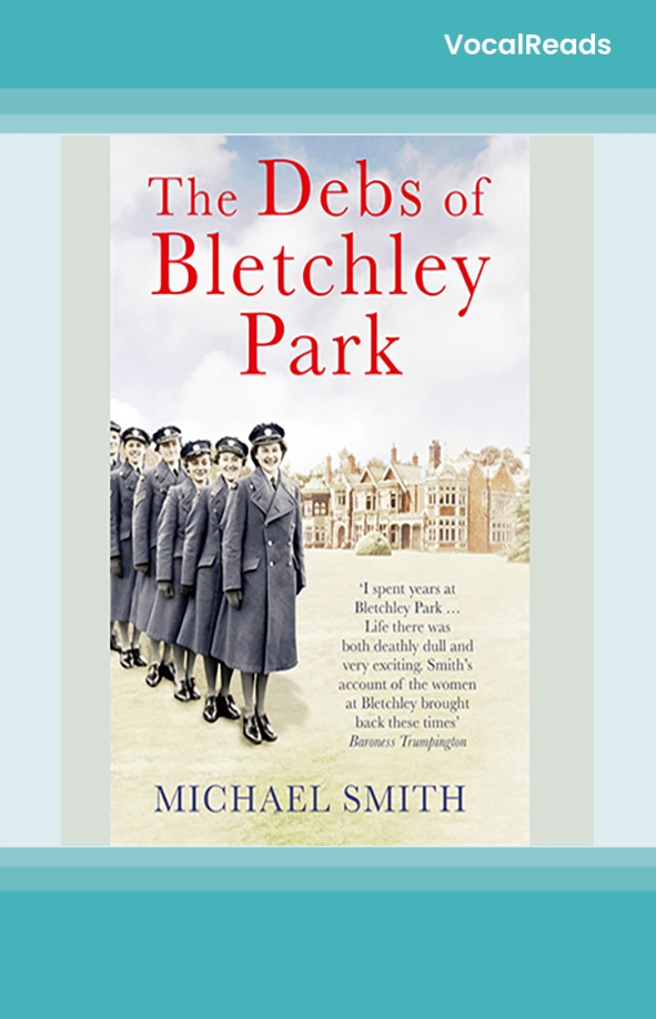 The Debs of Bletchley Park