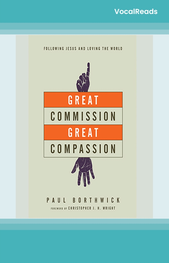 Great Commission, Great Compassion