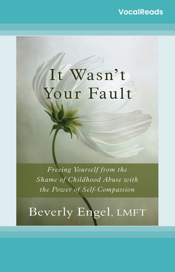 It Wasn't Your Fault