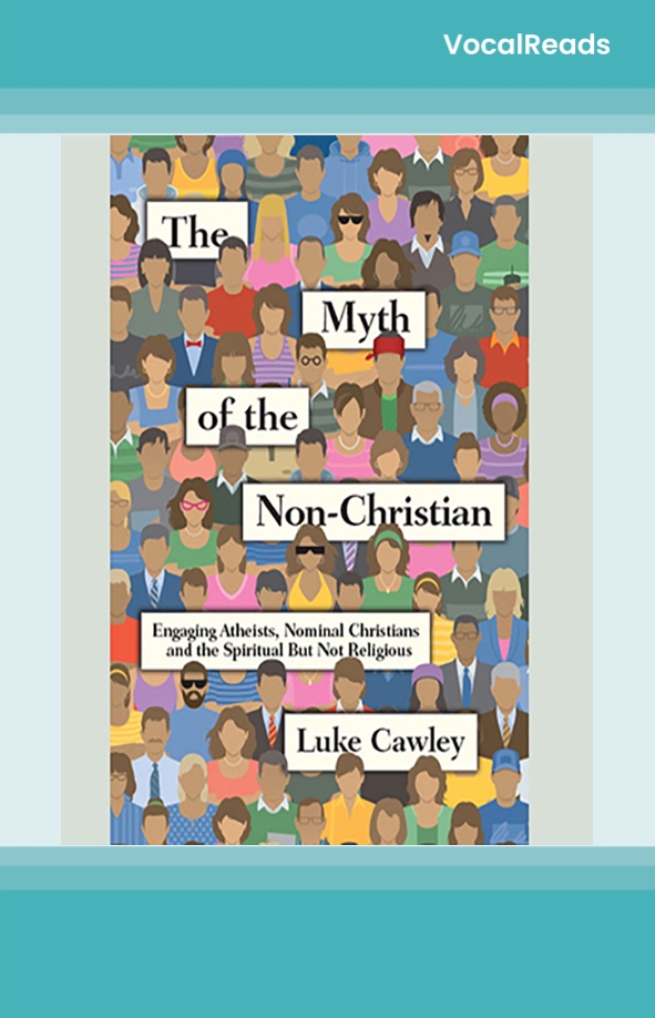 The Myth of the Non-Christian