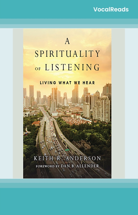 A Spirituality of Listening