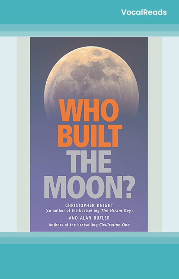 Who Built The Moon?