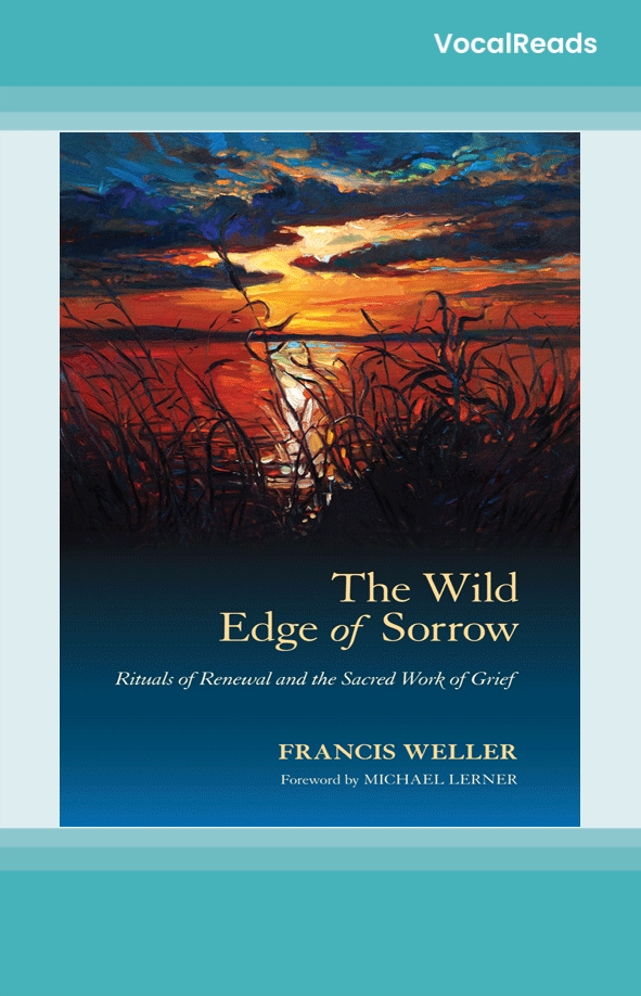 The Wild Edge of Sorrow