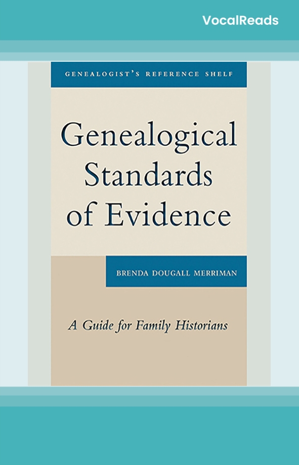 Genealogical Standards of Evidence