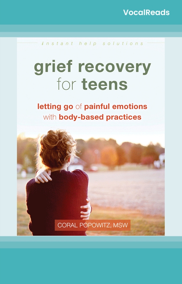 Grief Recovery for Teens