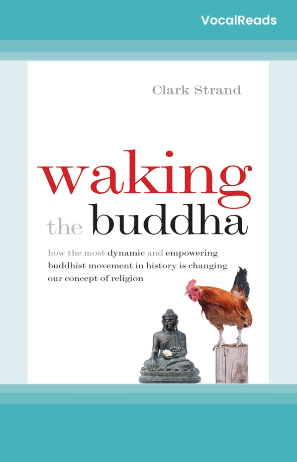 Waking the Buddha