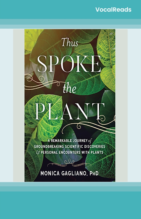Thus Spoke the Plant