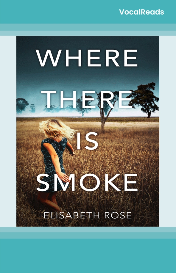 Where There Is Smoke