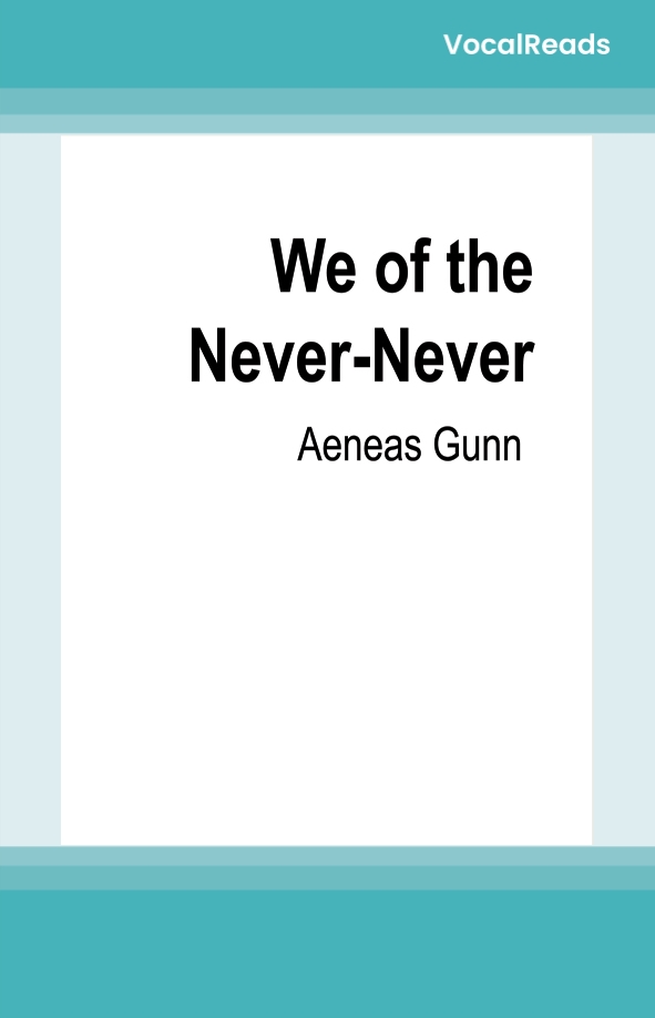 We of the Never-Never