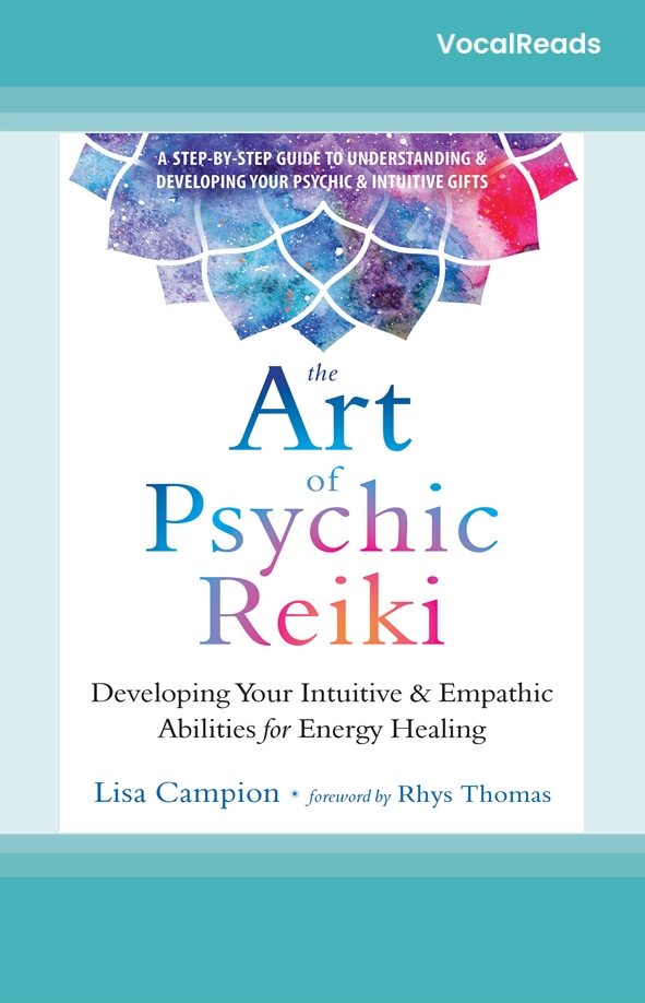 The Art of Psychic Reiki