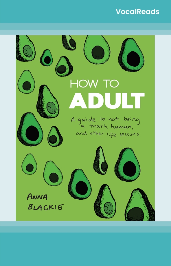 How to Adult