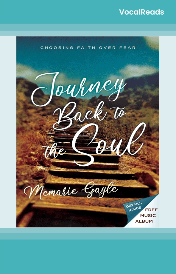 Journey Back to the Soul