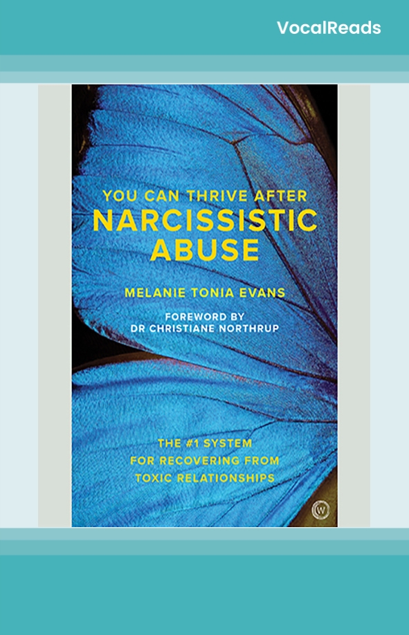 You Can Trive After Narcissistic Abuse 