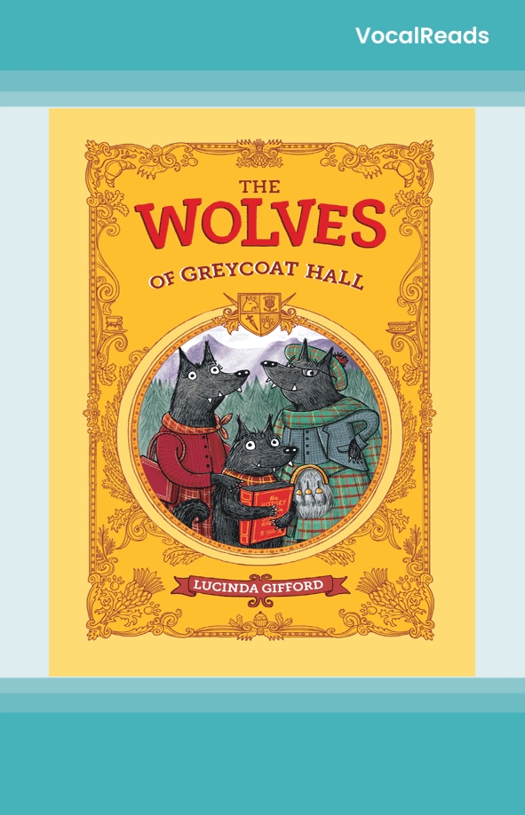 The Wolves of Greycoat Hall