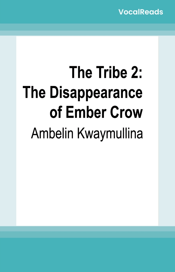 The Tribe 2: The Disappearance of Ember Crow