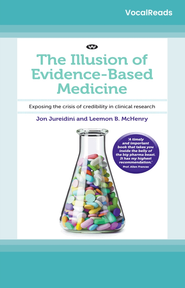 The Illusion of Evidence-Based Medicine
