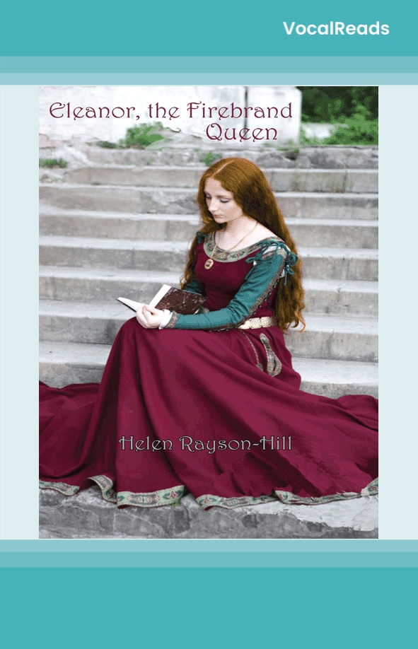 Eleanor, the Firebrand Queen