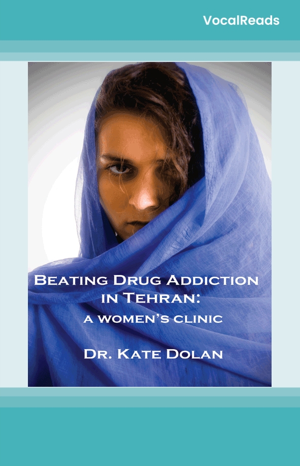 Beating Drug Addiction in Tehran