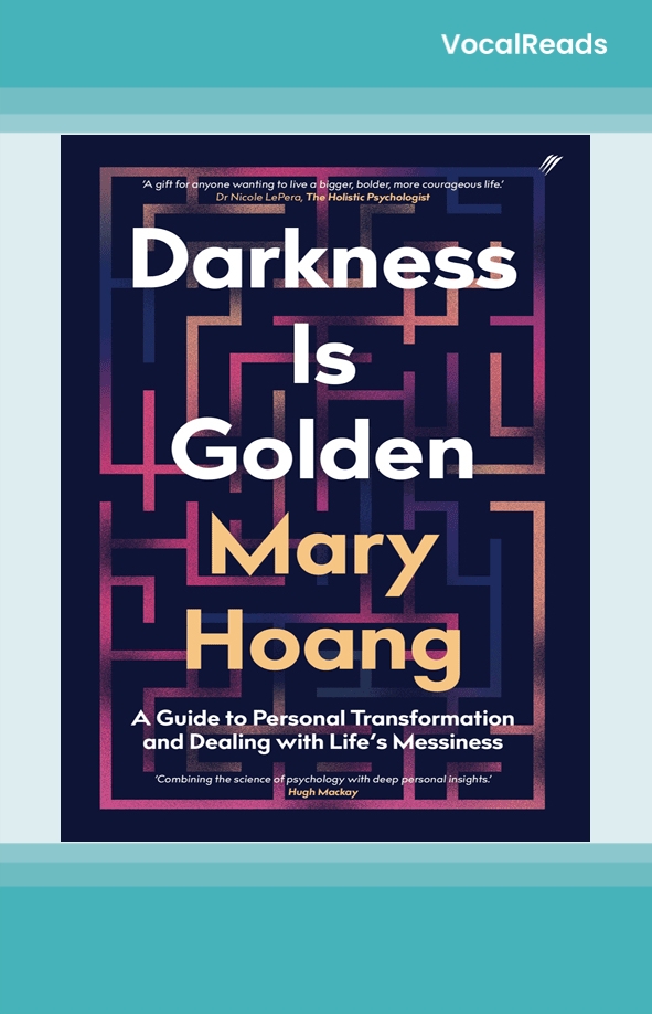 Darkness is Golden