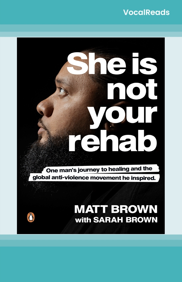 She Is Not Your Rehab