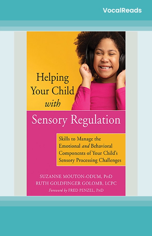 Helping Your Child with Sensory Regulation