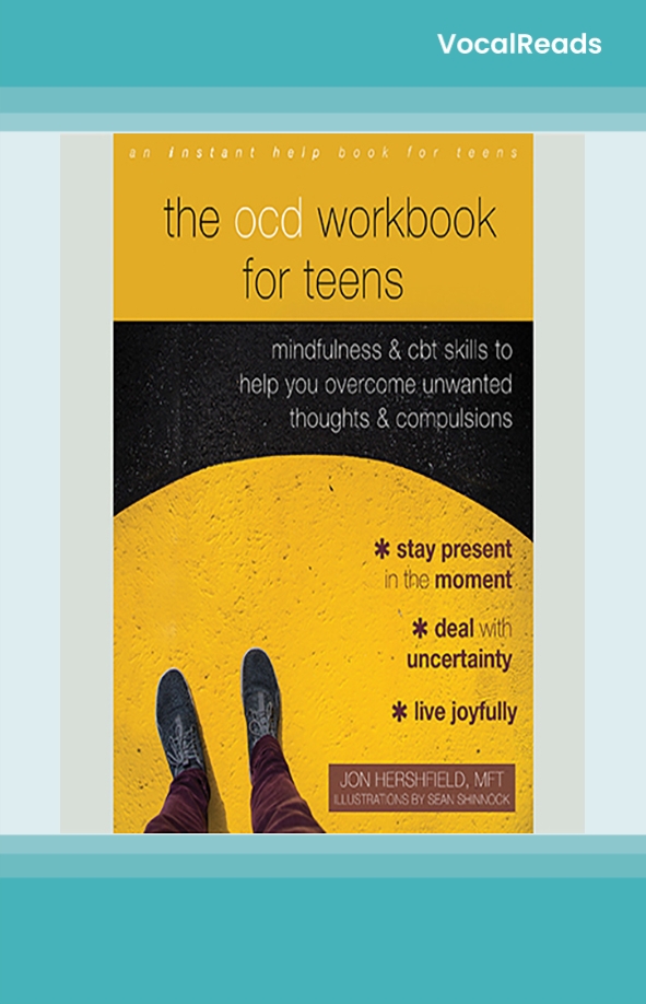 The OCD Workbook for Teens