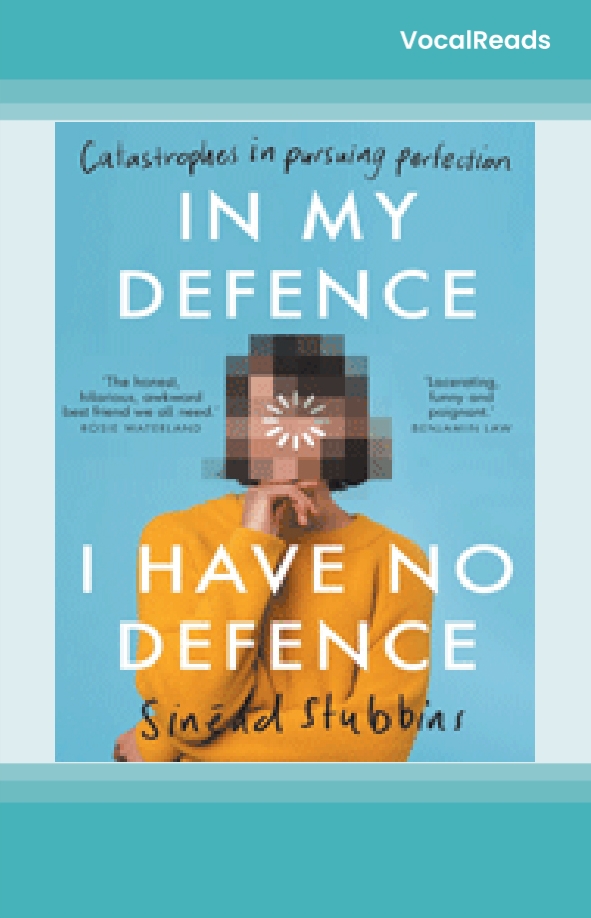 In My Defence, I Have No Defence