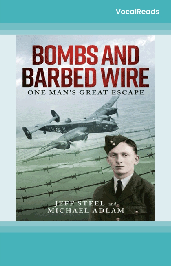 Bombs and Barbed Wire