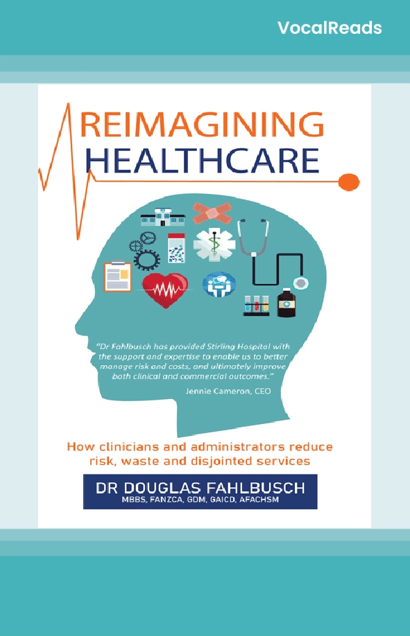 Reimagining Healthcare