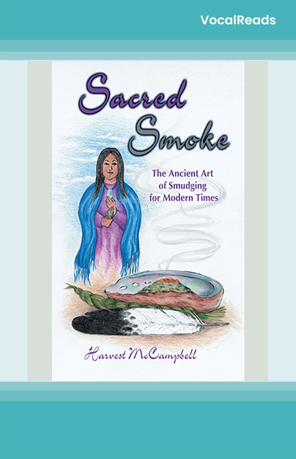 Sacred Smoke