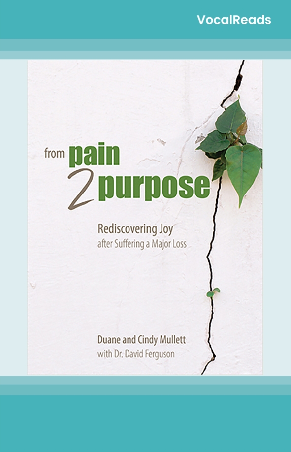From Pain 2 Purpose