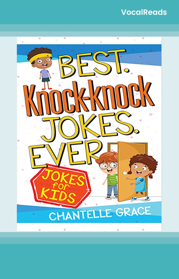 Best Knock-knock Jokes Ever