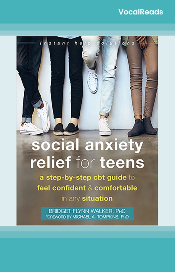 Social Anxiety Relief for Teens