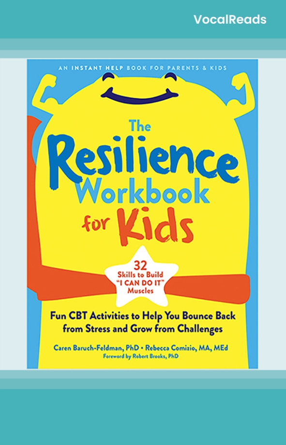 The Resilience Workbook for Kids