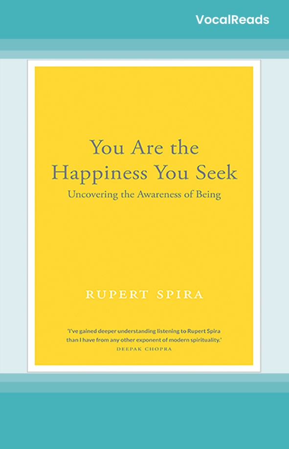 You Are the Happiness You Seek